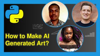 How to Make AI-Generated Art Using Python (Example)