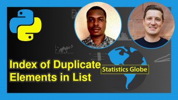 Find Index of Duplicate Elements in List in Python (2 Examples)