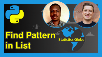 Find Pattern in List in Python (3 Examples)
